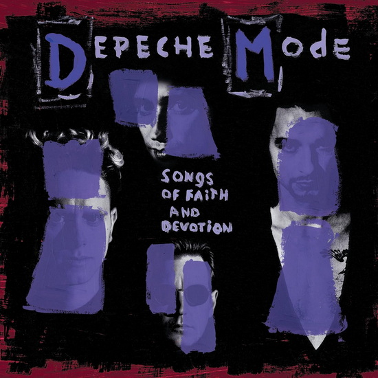 Songs Of Faith And Devotion - DEPECHE MODE