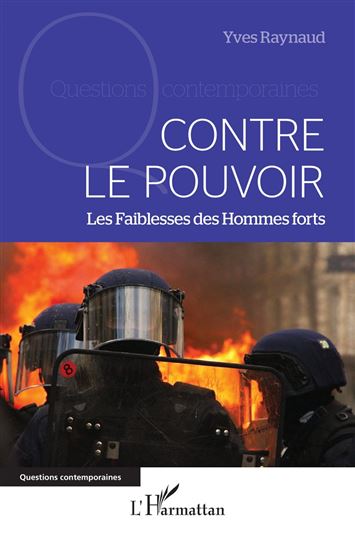 Contre le pouvoir - YVES RAYNAUD