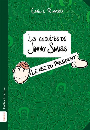Le Nez du Président - ÉMILIE RIVARD