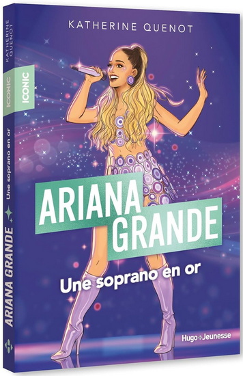 Ariana Grande : une soprano en or - KATHERINE QUÉNOT