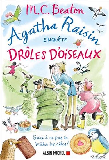 Agatha Raisin 36 - Drôles d&#39;oiseaux - M C BEATON