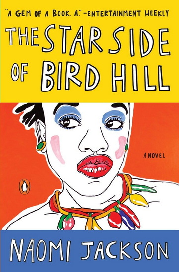 The Star Side of Bird Hill - NAOMI JACKSON