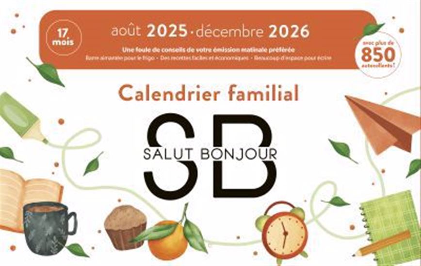 Calendrier familial Salut Bonjour 2025-2026 17M