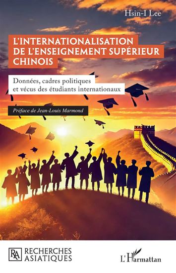 L’internationalisation de l’enseignement supérieur chinois - HSIN-I LEE