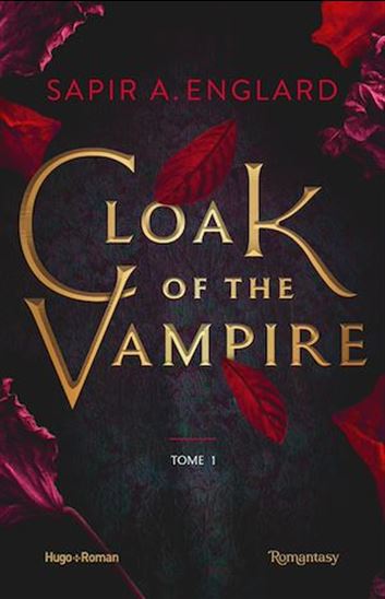 Cloak of the vampire - Tome 01 - SAPIR A. ENGLARD