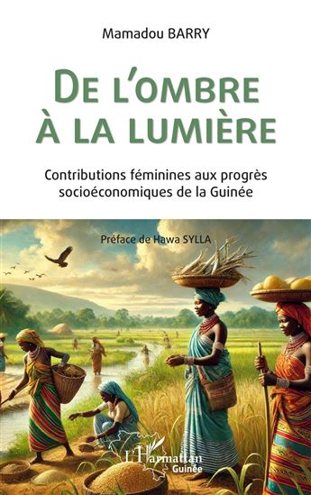 De l'ombre à la lumière - MAMADOU BARRY