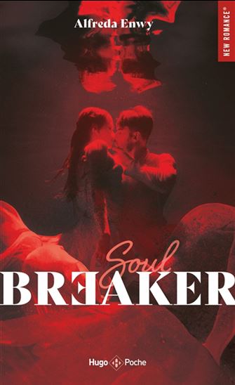 Soulbreaker : une histoire de troublemaker - ALFREDA ENWY