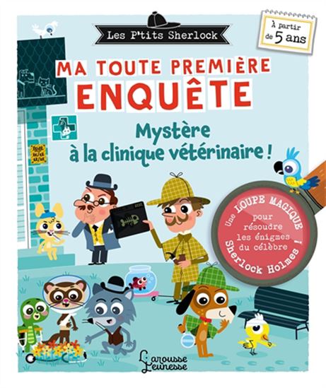 Les P&#39;tits Sherlock : ma toute première enquête #09 - SANDRA LEBRUN - PATRICK MORIZE