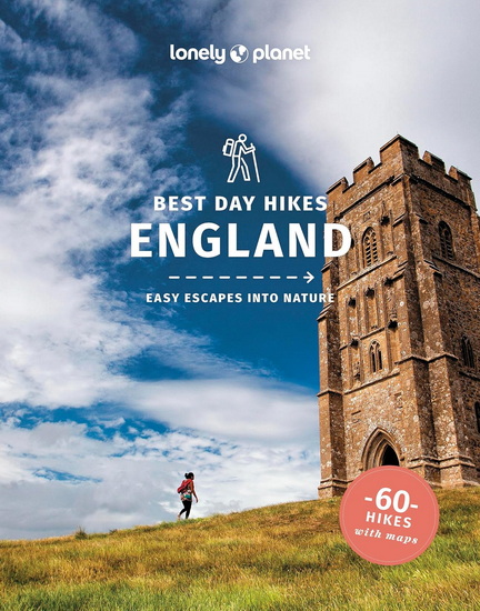 Lonely Planet Best Day Hikes England - LONELY PLANET