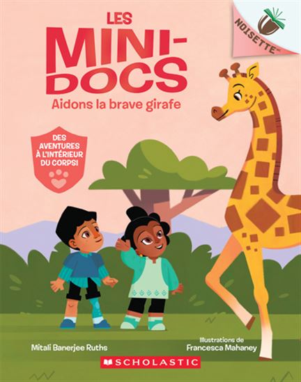 Aidons la brave girafe #02 - MITALI BANERJEE RUTHS - FRANCESCA MAHANEY