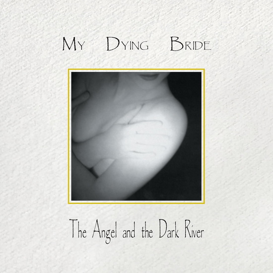 The Angel & The Dark River (30th Anniversary Edition)(Vinyle) - MY DYING BRIDE