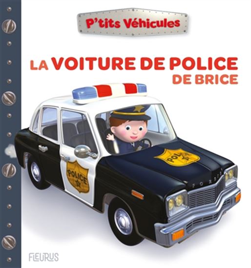 La Voiture de police de Brice N. éd. - NATHALIE BÉLINEAU - ALEXIS NESME