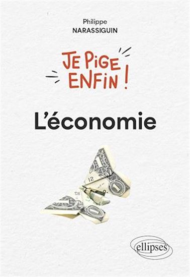 L'Économie - PHILIPPE NARASSIGUIN