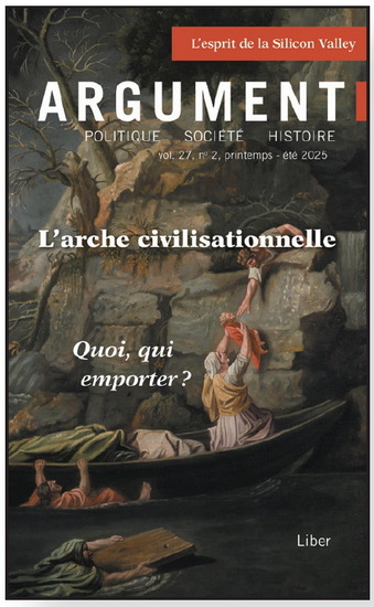 Argument, V. 27-2 L&#39;arche civilisationnelle - COLLECTIF