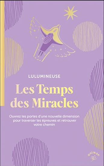Les Messages de l'invisible N. éd. - LULUMINEUSE