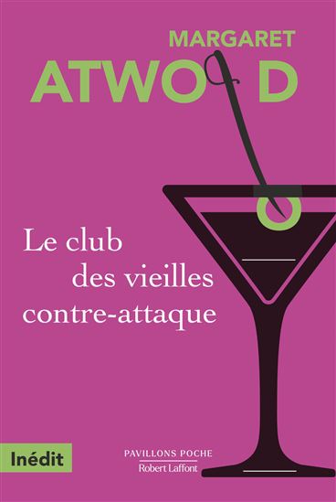 Le Club des vieilles contre-attaque - MARGARET ATWOOD