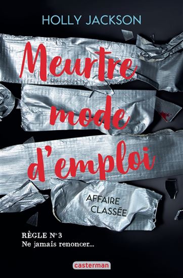 Affaire classée #03 - HOLLY JACKSON