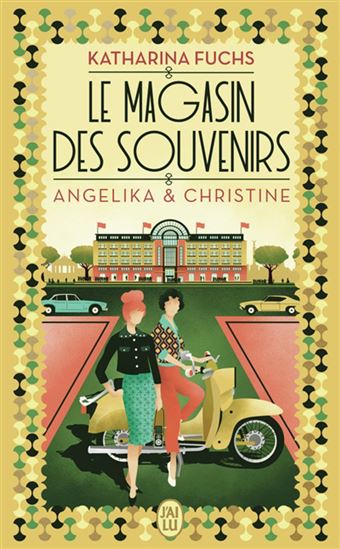 Magasin des souvenirs : Angelika & Christine - KATHARINA FUCHS