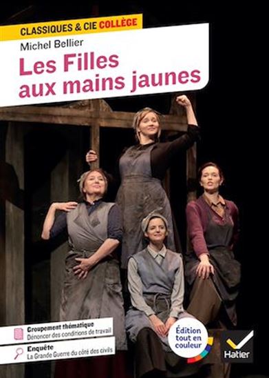Les Filles aux mains jaunes - MICHEL BELLIER - CÉLINE MACQUET