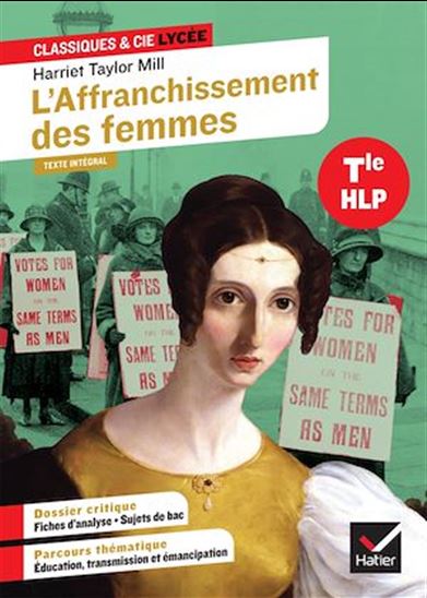 L&#39;Affranchissement des femmes (Harriet Taylor Mill) - FABIEN LAMOUCHE - MILL HARRIET TAYLOR - 