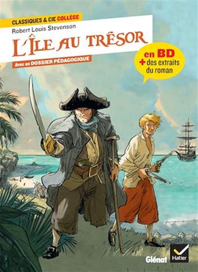 L&#39;Île au trésor - la BD & des extraits du roman - CHRISTOPHE LEMOINE - MATHILDE SOREL - ST