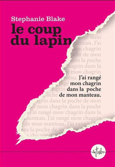 Le Coup du lapin - STEPHANIE BLAKE
