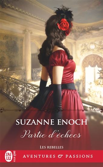 Les Rebelles T.01 Partie d&#39;échecs N. éd. - SUZANNE ENOCH