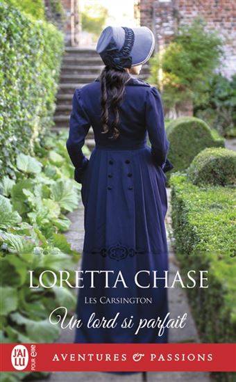 Les Carsington T.03 Un lord si parfait N. éd. - LORETTA CHASE