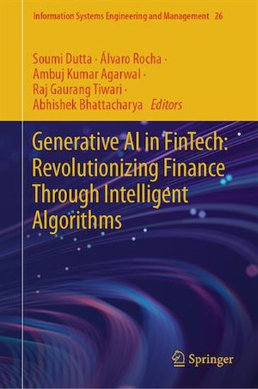 Generative AI in FinTech: Revolutionizing Finance Through Intelligent Algorithms - COLLECTIF