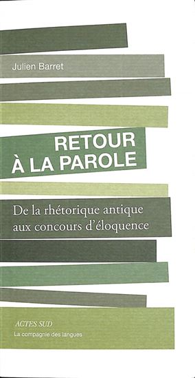 Retour à la parole - JULIEN BARRET