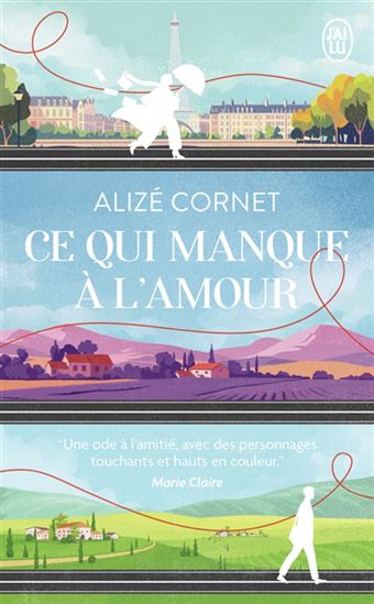 Ce qui manque à l&#39;amour - ALIZÉ CORNET