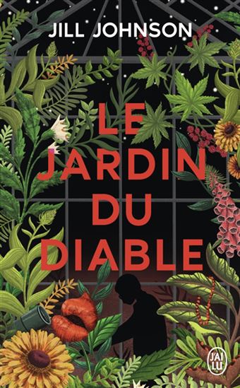 Le Jardin du diable - JILL JOHNSON