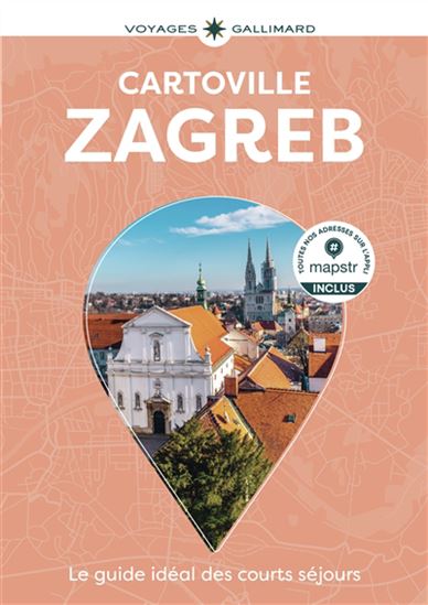 Zagreb N. éd. - LESLIE GUILBOT - STÉPHANE MICHEL