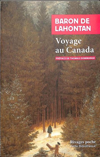 Voyage au Canada - B LOUIS-ARMAND DE LOM D'ARCE LA HONTAN