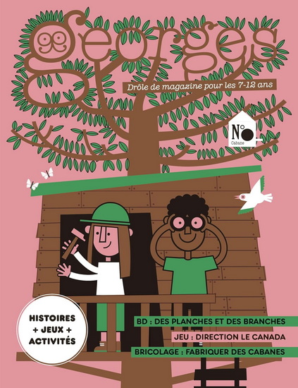 Magazine Georges : Cabane - COLLECTIF