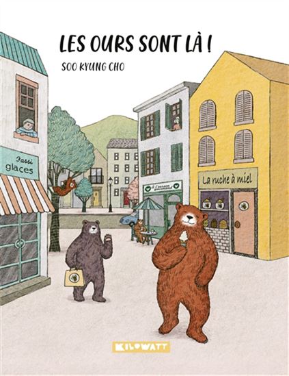 Les Ours sont là ! - SOO KYUNG CHO