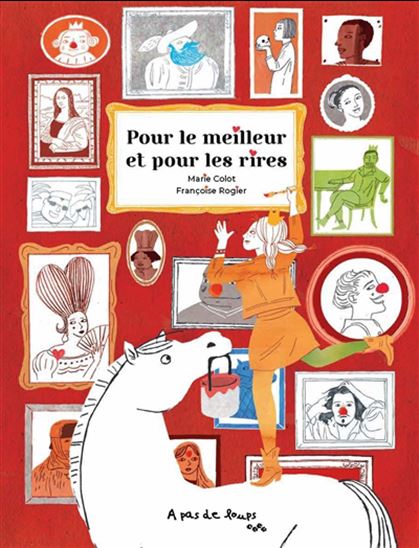 Pour le meilleur et les rires - MARIE COLOT - FRANÇOISE ROGIER
