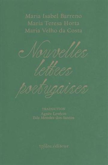 Nouvelles lettres portugaises N. éd. - MARIA ISABEL BARRENO & AL