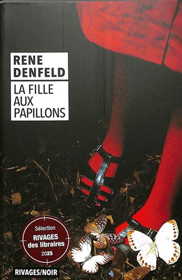 La Fille aux papillons - RENE DENFELD