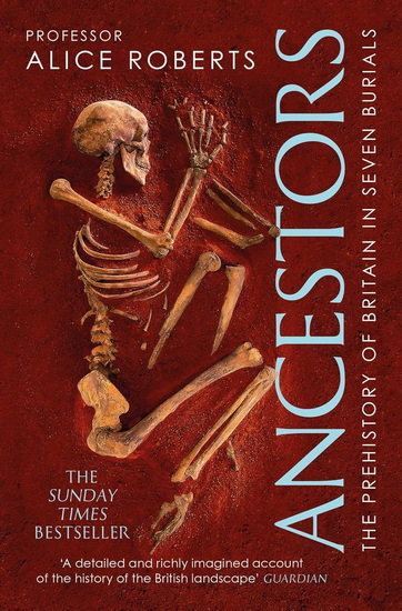 Ancestors - ALICE ROBERTS