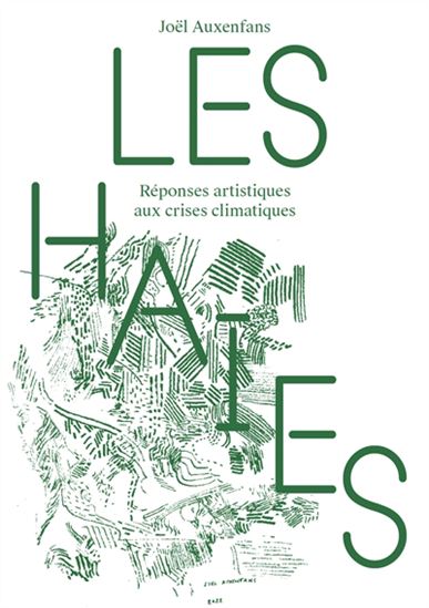 Les Haies - JOËL AUXENFANS