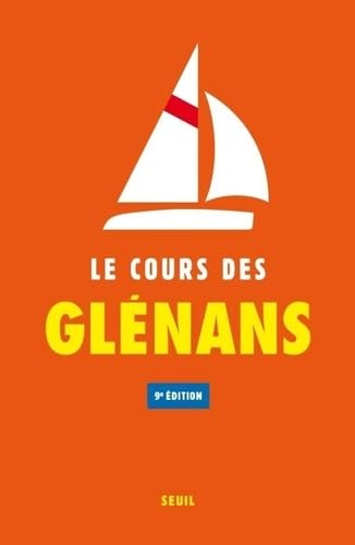 Le Cours des Glénans 9e éd. - COLLECTIF