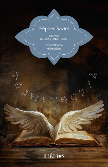 Sepher Raziel : Le livre de l’archange Raziel - COLLECTIF