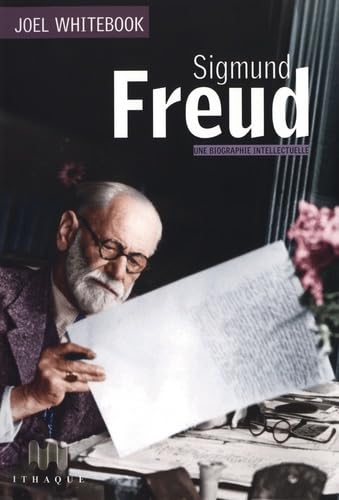 Sigmund Freud : une biographie intellectuelle - JOEL WHITEBOOK