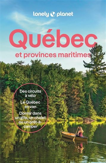 Québec : et provinces maritimes 11e éd. - Collectif