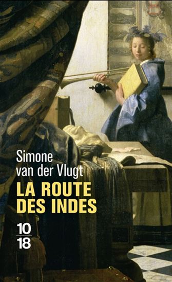 La Route des Indes - SIMONE VAN DER VLUGT