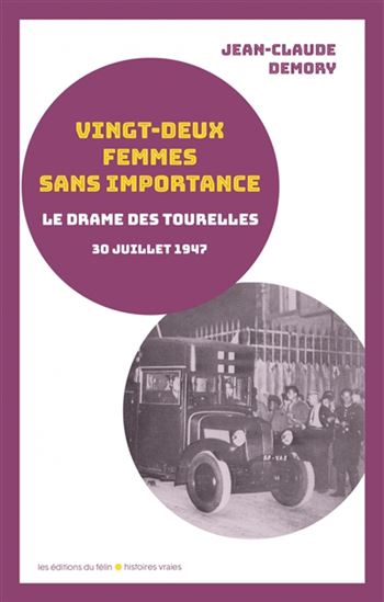 Vingt-deux femmes sans importance - JEAN-CLAUDE DEMORY