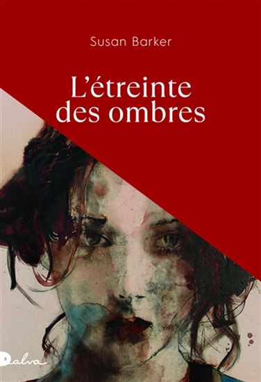 L&#39;Étreinte des ombres - SUSAN BARKER