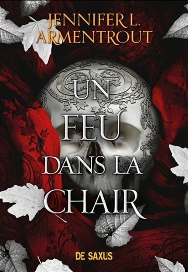 Un feu dans la chair T.03 (broché) - JENNIFER L ARMENTROUT
