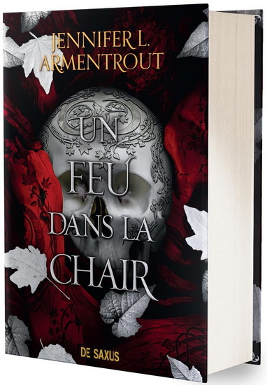 Un feu dans la chair T.03 (relié) Éd. collector - JENNIFER L ARMENTROUT